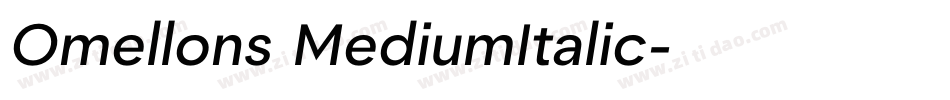 Omellons MediumItalic字体转换